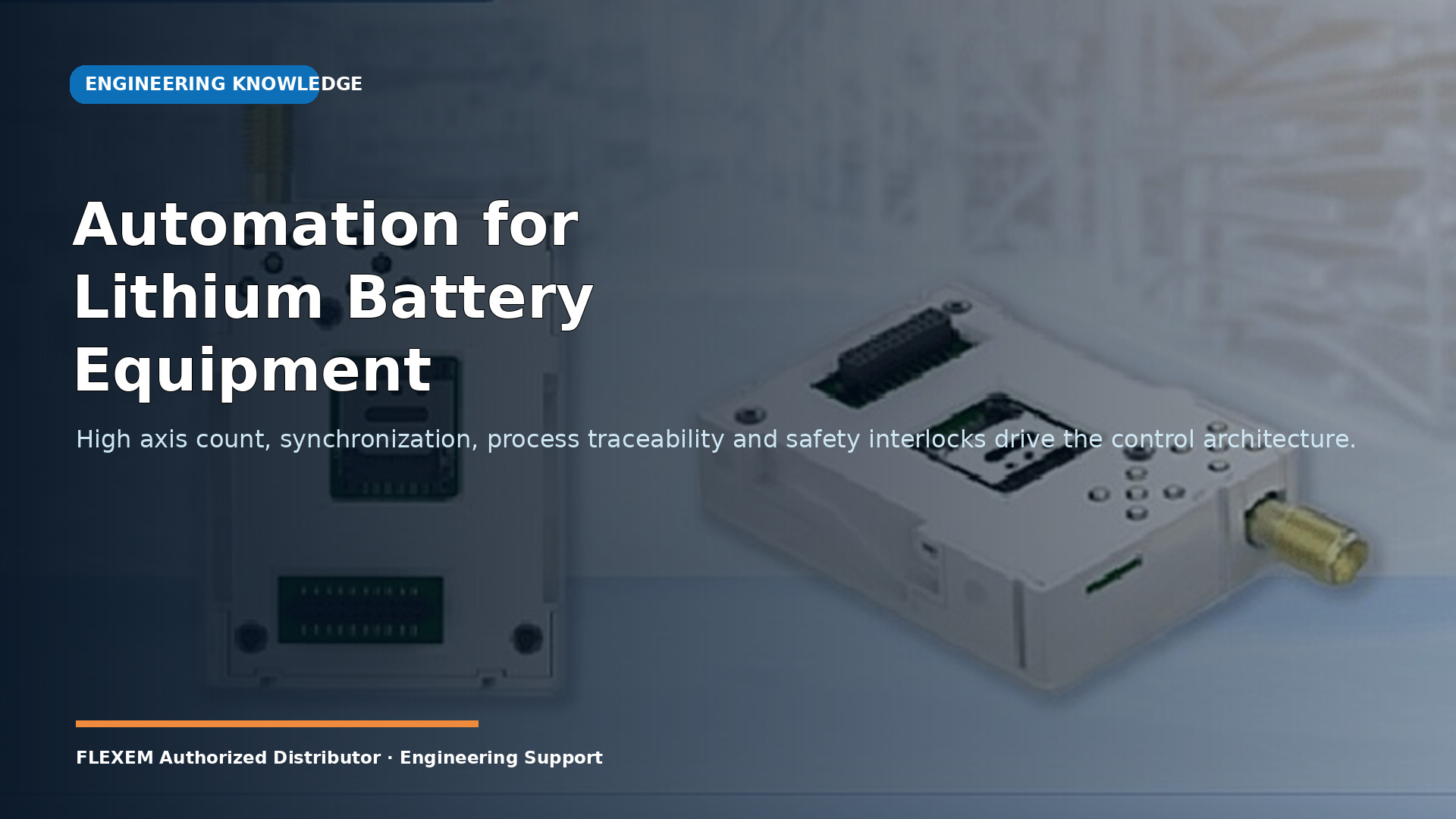Automation for Lithium Battery Equipment