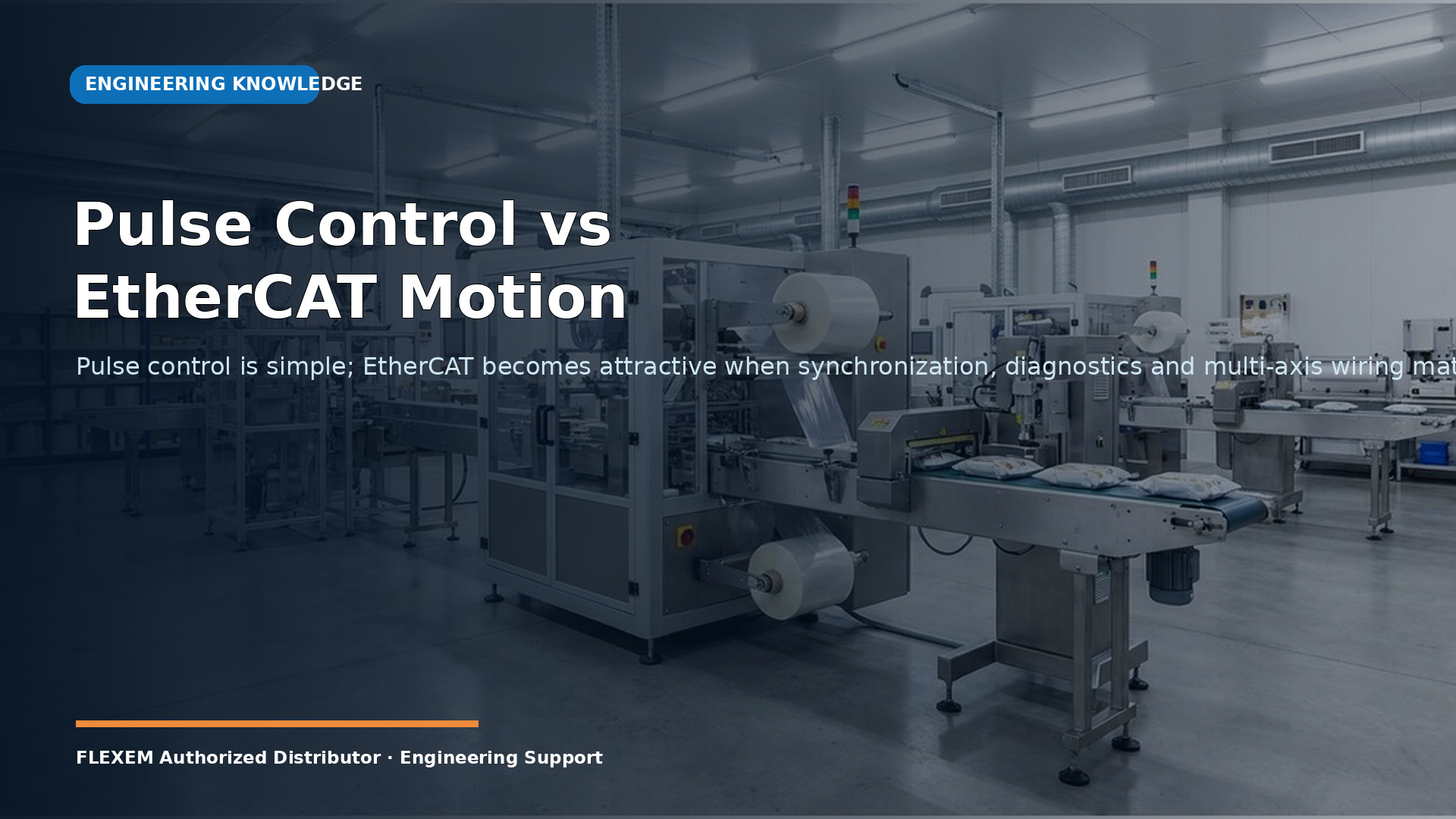 Pulse Control vs EtherCAT Motion