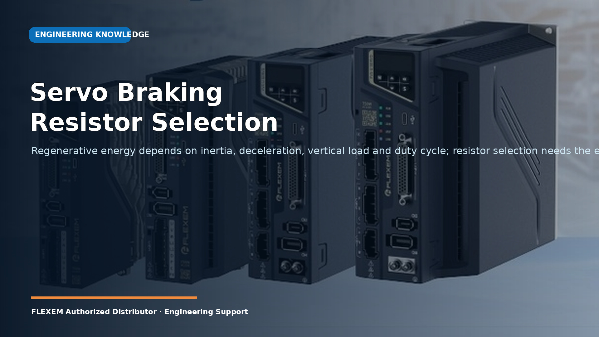 Servo Braking Resistor Selection